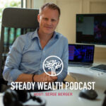 Steady Wealth Podcast